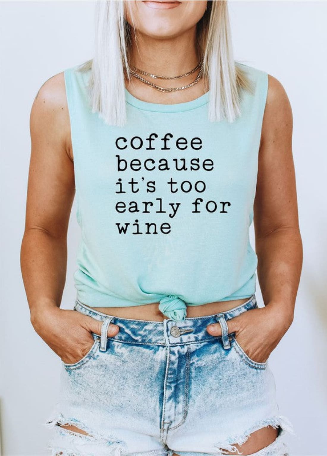 Coffee Because It’s Too Early For Wine Tank | Graphic Tee